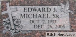 Edward J "ed" Michael, Sr