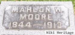 Mahlon W Moore