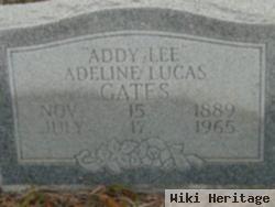 Adeline "addy Lee" Lucas Gates