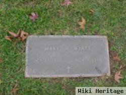 Mary M. Wyatt