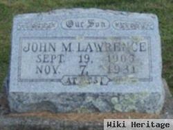 John M Lawrence