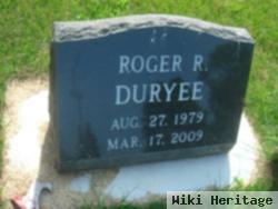 Roger R. Duryee