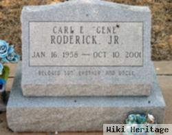 Carl Eugene "gene" Roderick, Jr