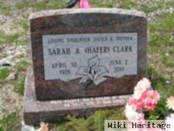 Sarah A Hafer Clark