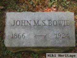 John M.s. Bowie