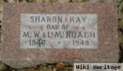 Sharon Kay Roach