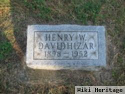 Henry W Davidhizar