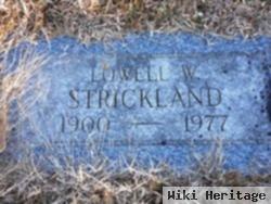 Lowell W Strickland