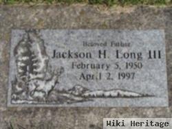 Jackson H. Long, Iii