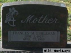 Frances M Eshleman