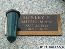 Shirley F. Walk Muehlman