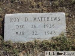 Roy Dennis Matthews