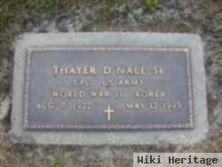 Thayer D Nale, Sr