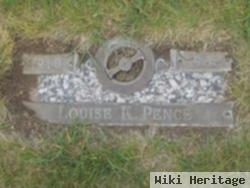 Louise K Pence