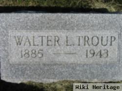 Walter Lorenzo Troup