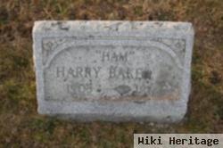 Harry "ham" Baker