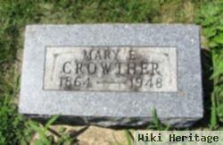 Mary E. Crowther