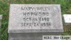 Mary Wiley Hopwood