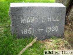 Mary E. Hill