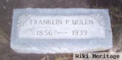 Franklin P. Hulen