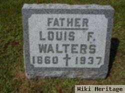 Louis F. Walters