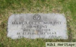 Margaret C Murphy Hawkins