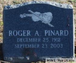 Roger A. Pinard