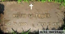 Ruth M. Truex