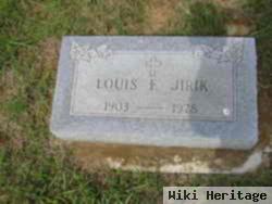 Louis F. Jirik