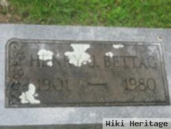 Henry J Bettag