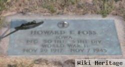 Howard E. Foss