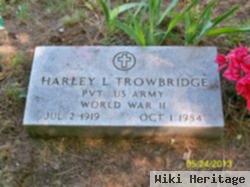 Harley L Trowbridge