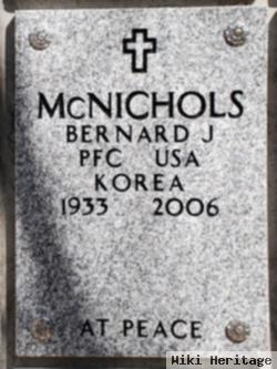 Bernard J Mcnichols