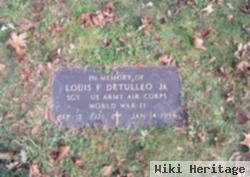 Sgt Louis F Detulleo, Jr
