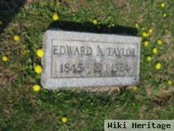 Edward A Taylor