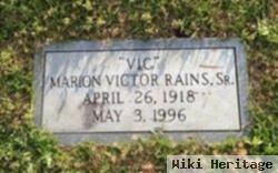 Marion Victor "vic" Rains, Sr