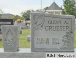 Glenn A. Grueser