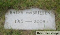 Ralph Eberhard Von Briesen