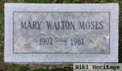 Mary Walton Moses