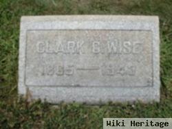 Clark C Wise