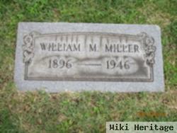 William M Miller