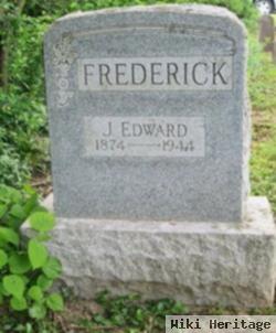 J. Edward Frederick