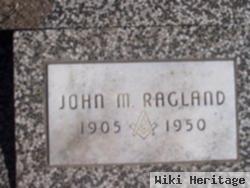 John M. Ragland