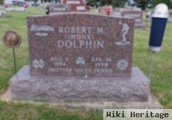 Robert M. "monk" Dolphin