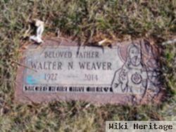 Walter N Weaver