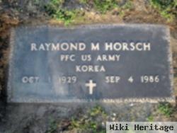 Raymond M. Horsch