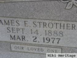 James E Strother