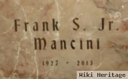 Frank S Mancini