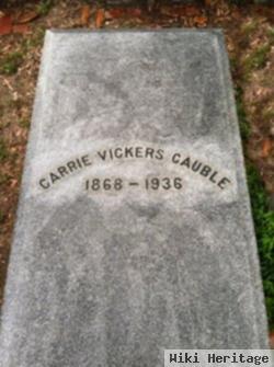 Carrie Vickers Cauble