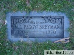 M L "peggy" Breyman